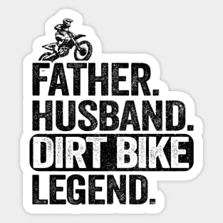 Father Husband Dirt Bike Legend Funny Motocross Sticker